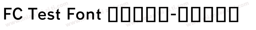 FC Test Font 27066字体转换